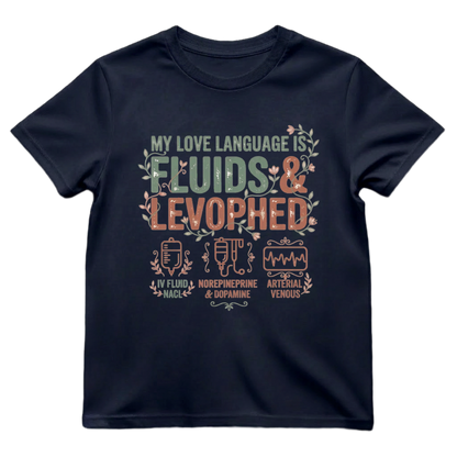 Fluids & Levophed Love Tee