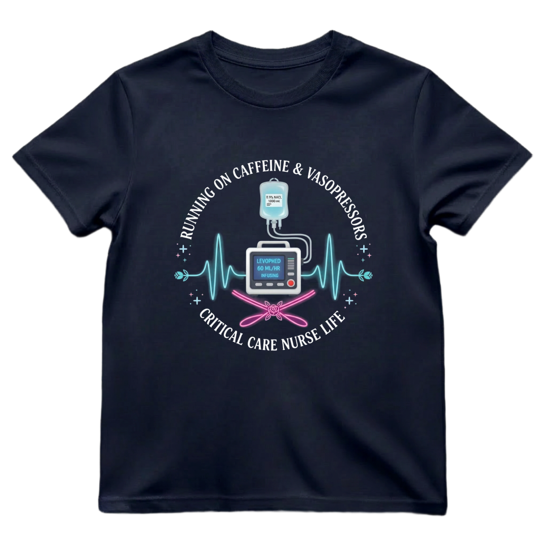 Caffeine & Vasopressors ICU Tee