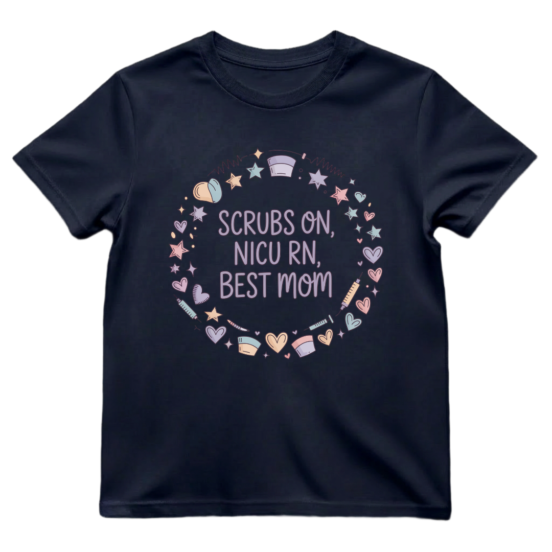 Scrubs On—Best Mom