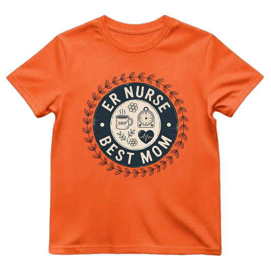 ER Nurse—Best Mom