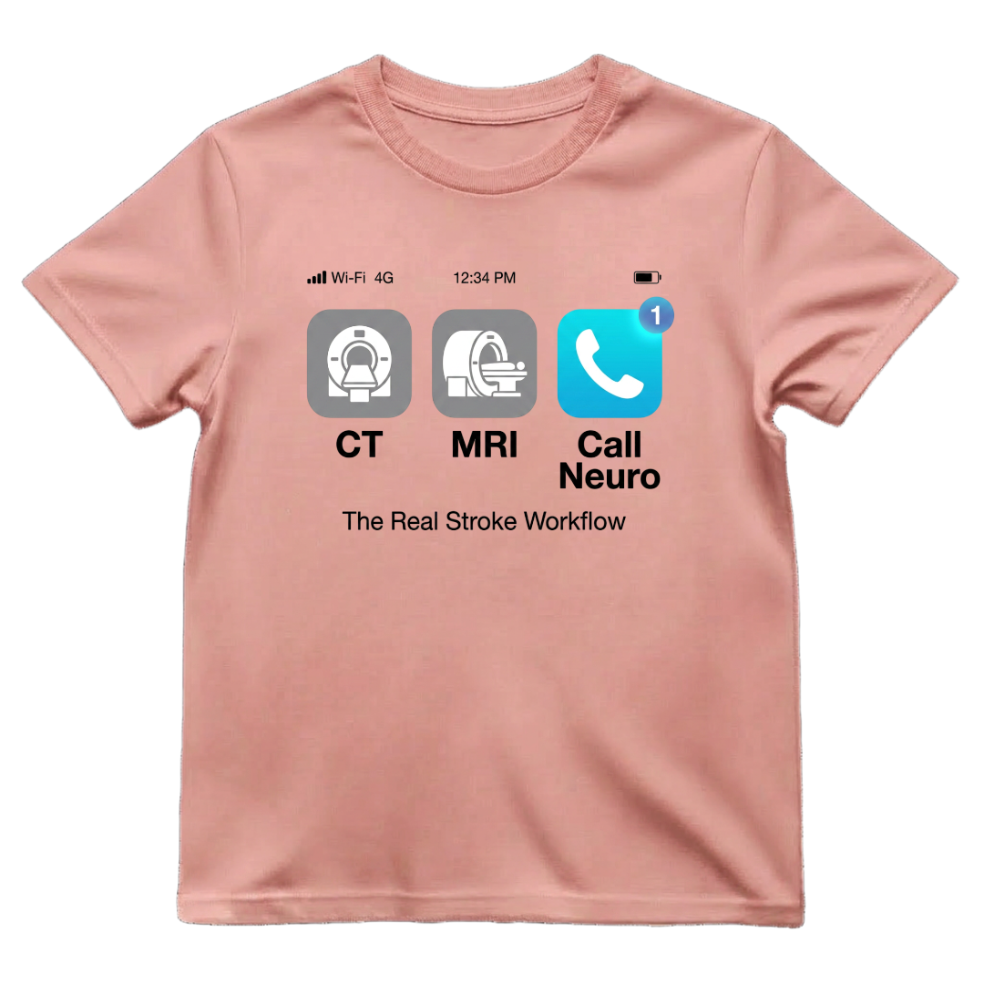 The Real Stroke Workflow Neuro Nurse Shirt