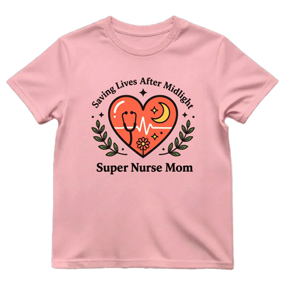 Super Nurse Mom After Midnight