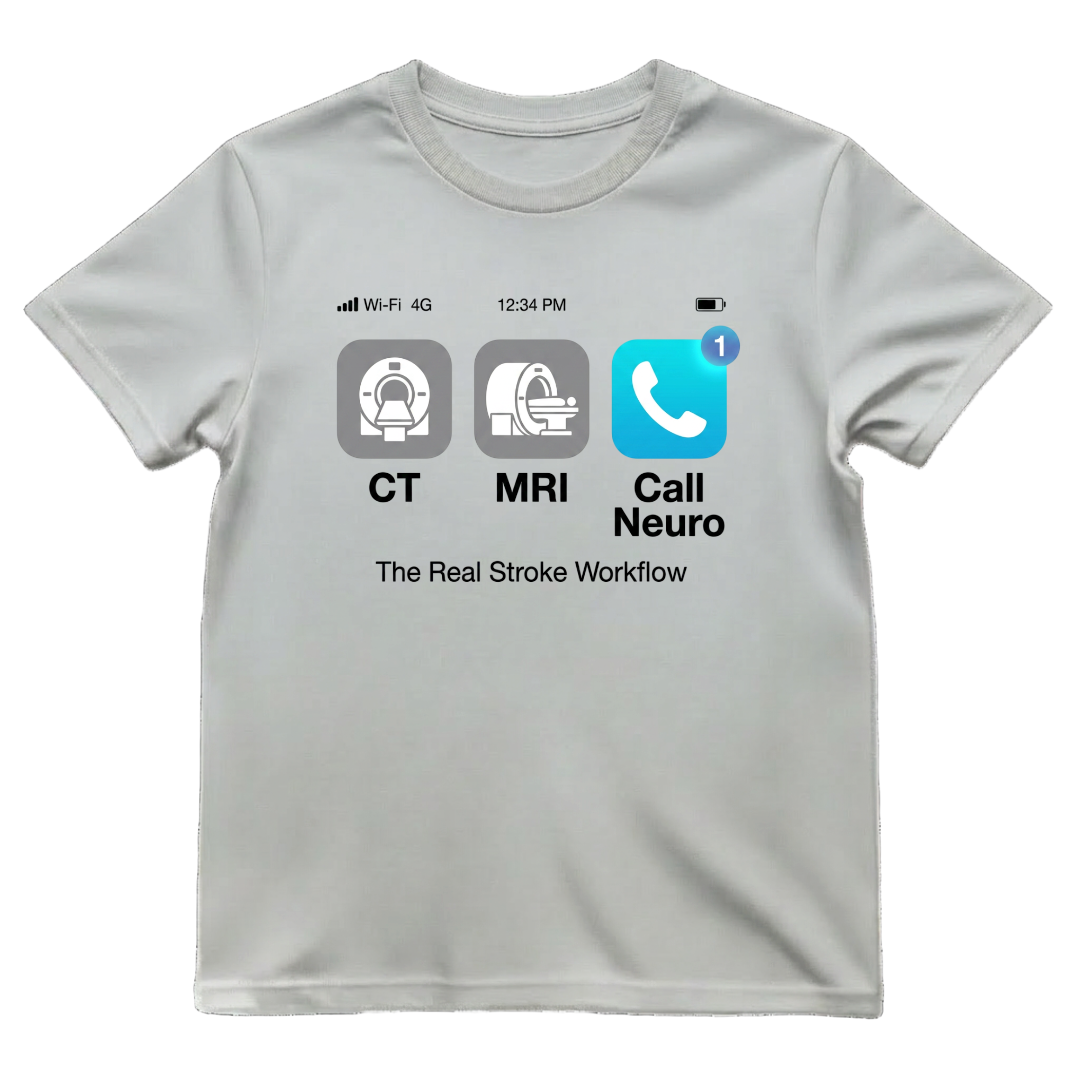 The Real Stroke Workflow Neuro Nurse Shirt
