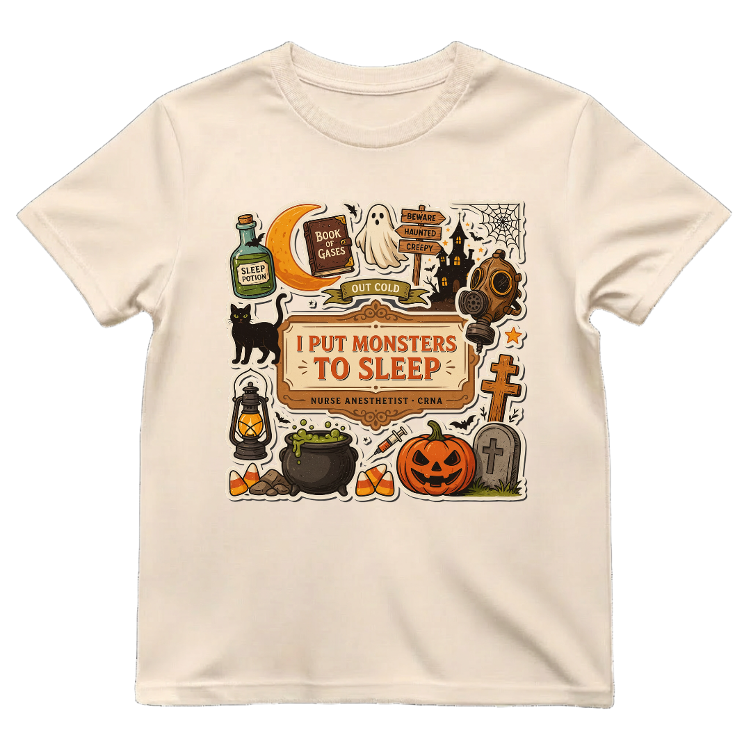 I Put Monsters To Sleep CRNA Shirt | Funny Nurse Anesthetist Halloween Tee