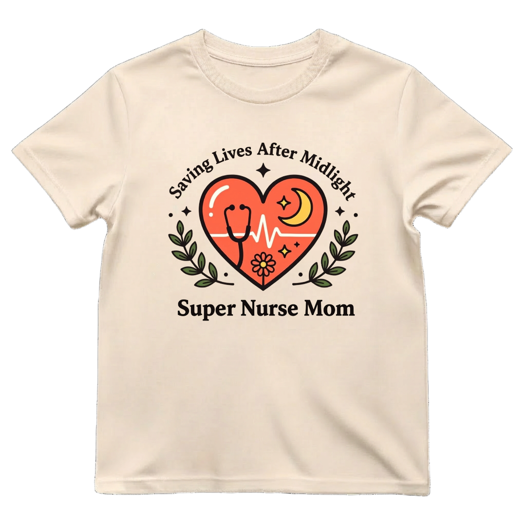 Super Nurse Mom After Midnight