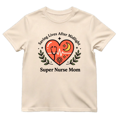 Super Nurse Mom After Midnight