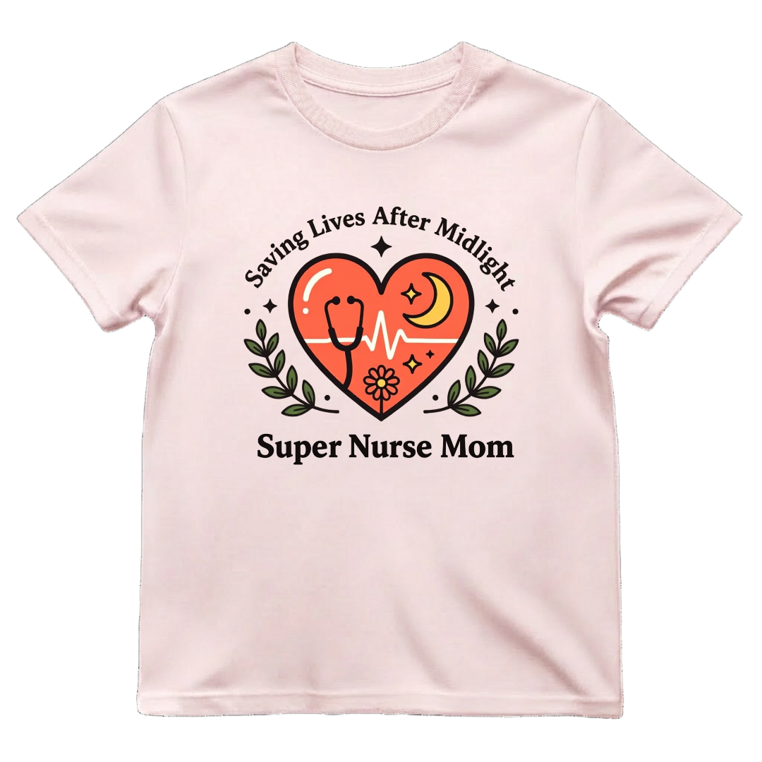 Super Nurse Mom After Midnight