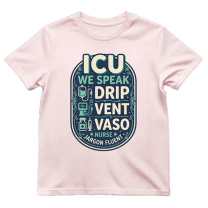 Fluent in ICU Tee