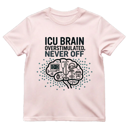 ICU Brain—Never Off Tee
