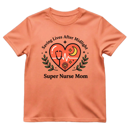 Super Nurse Mom After Midnight