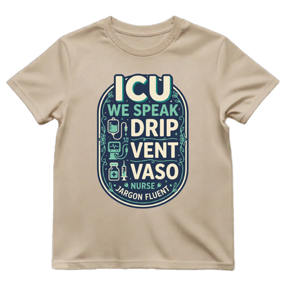 Fluent in ICU Tee