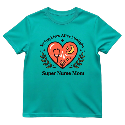 Super Nurse Mom After Midnight
