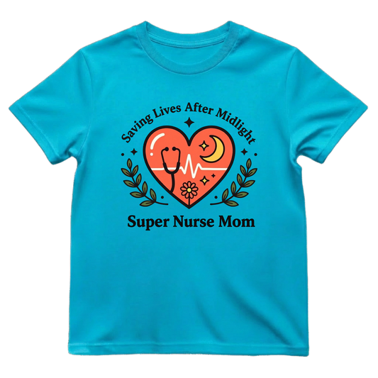Super Nurse Mom After Midnight