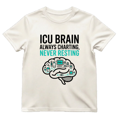 ICU Brain—Never Resting Tee