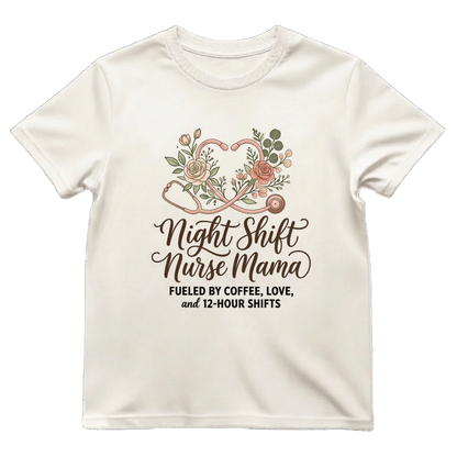 Night Shift Nurse Mama