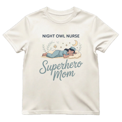 Night Owl Superhero Mom