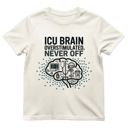 ICU Brain—Never Off Tee