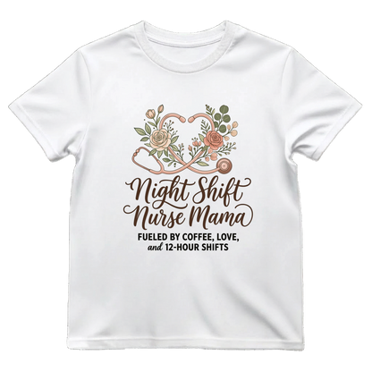 Night Shift Nurse Mama