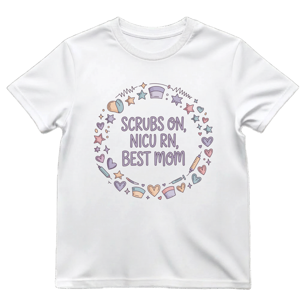 Scrubs On—Best Mom