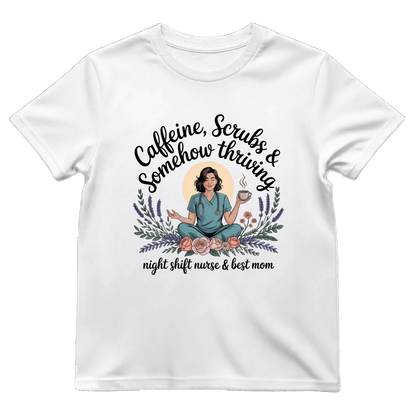 Caffeine—Scrubs & Best Mom