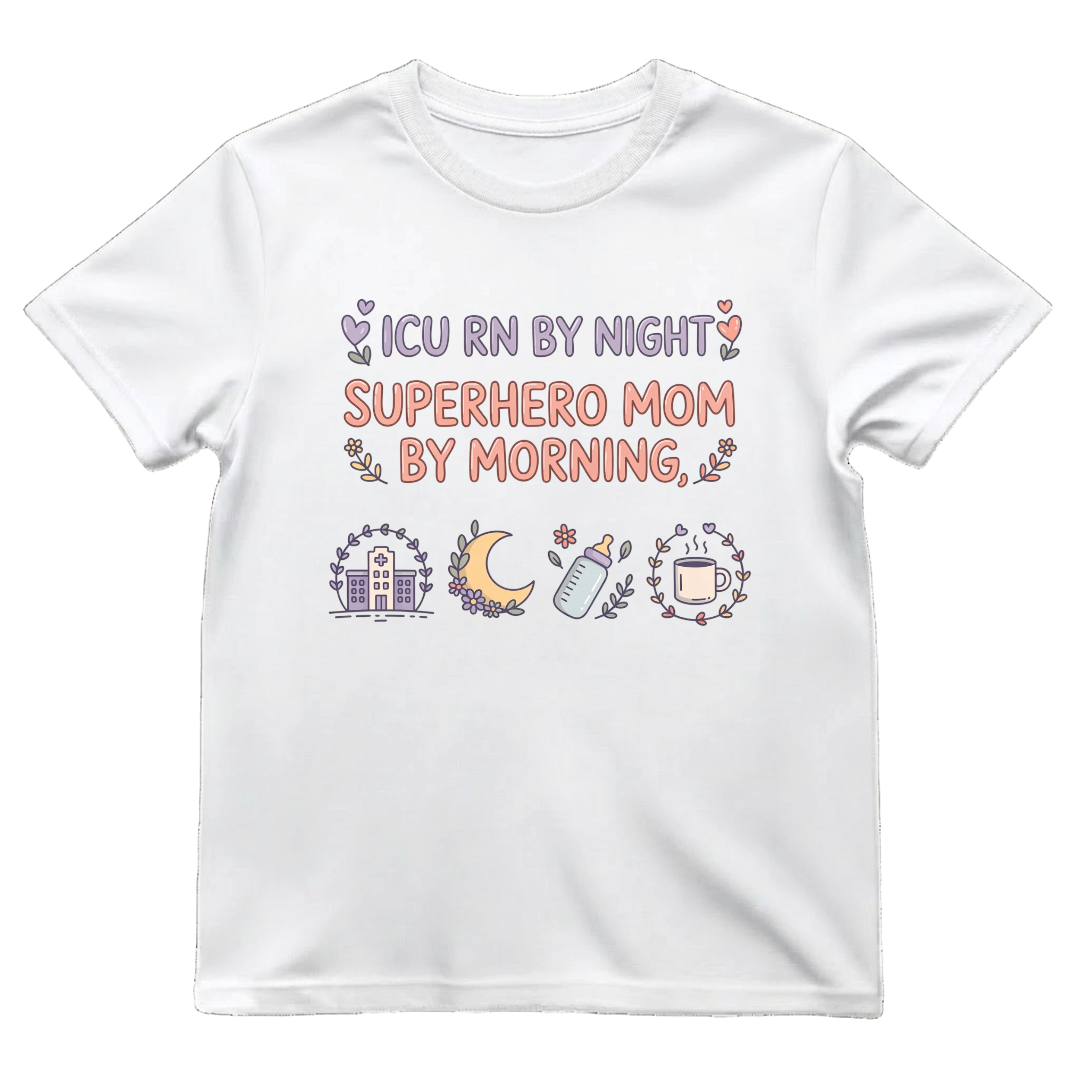ICU RN Superhero Mom