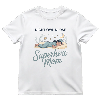Night Owl Superhero Mom