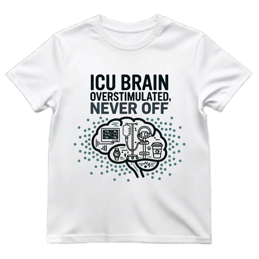 ICU Brain—Never Off Tee