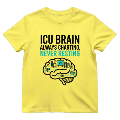 ICU Brain—Never Resting Tee