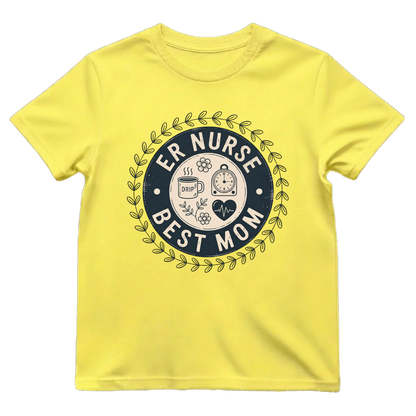 ER Nurse—Best Mom