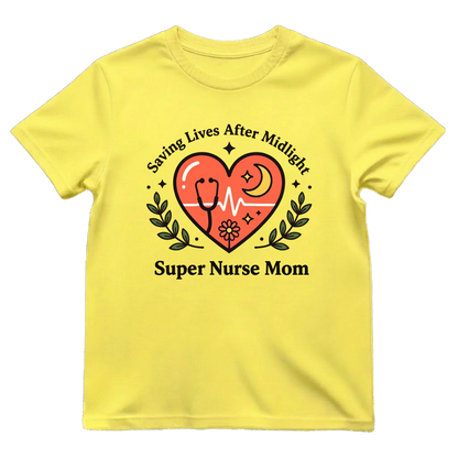 Super Nurse Mom After Midnight