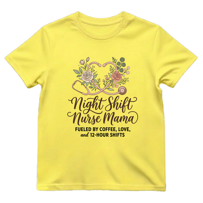 Night Shift Nurse Mama