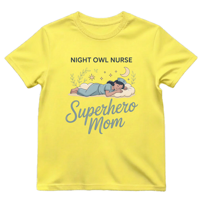 Night Owl Superhero Mom
