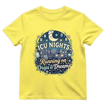 ICU Nights—Drips & Dreams Tee