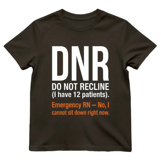 Do Not Recline ER Nurse Shirt | Funny Emergency Tee
