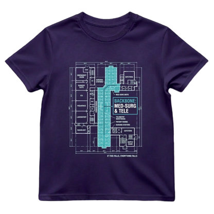 Backbone of the Hospital Med-Surg Nurse Shirt