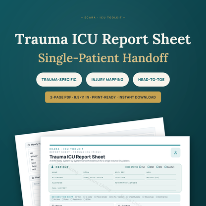 Trauma ICU Report Sheet — Single Patient | Nurse Brain Sheet Printable PDF
